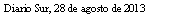 Cuadro de texto: Diario Sur, 28 de agosto de 2013