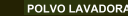 POLVO LAVADORA