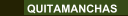 QUITAMANCHAS