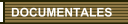 DOCUMENTALES